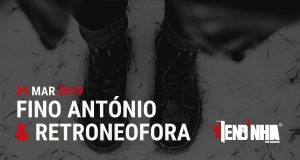 Fino António & Retroneofora