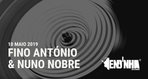 Fino António & Nuno Nobre